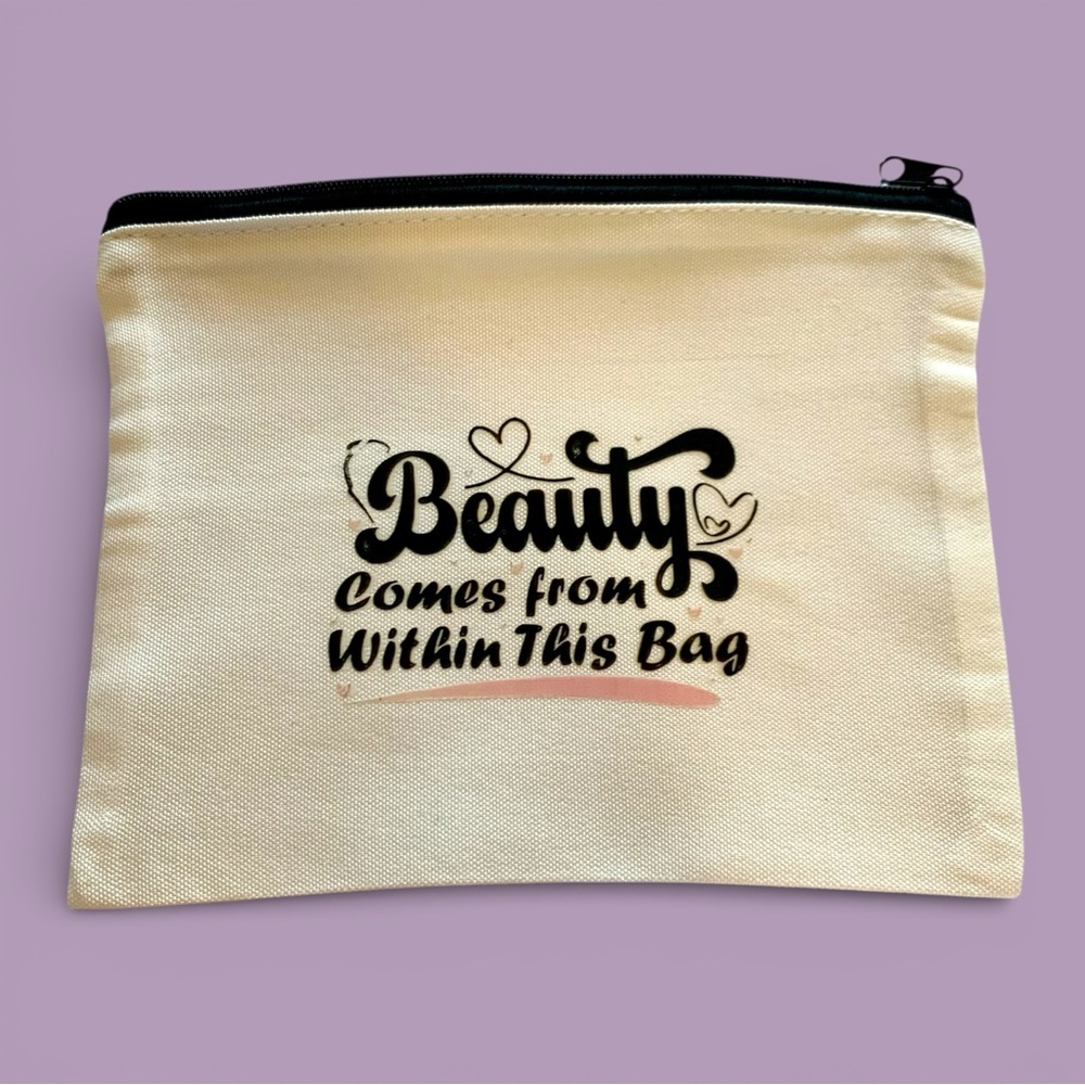 Beauty Comes From Within Canvas Cosmetic or Feminine hygiene Pouch -handmade
